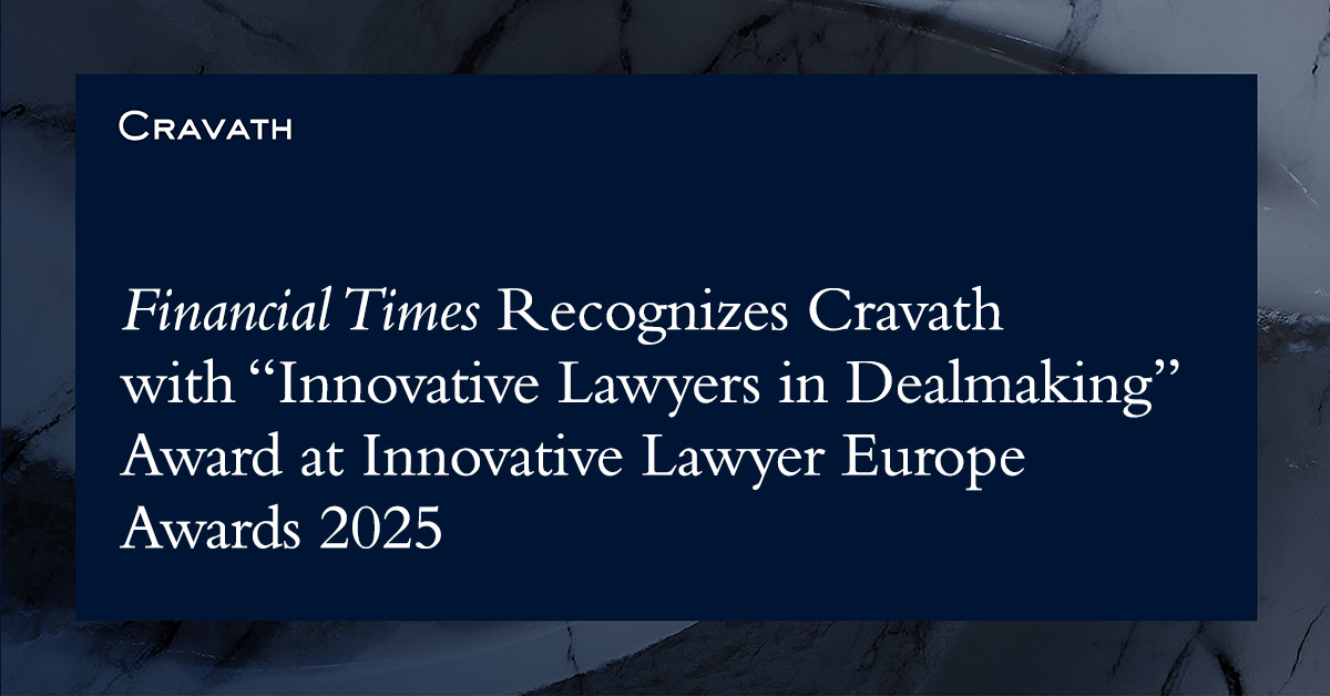 Financial Times Recognizes Cravath with “Innovative Lawyers in ...
