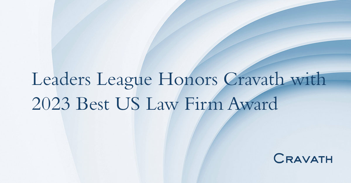 Leaders League Honors Cravath with 2023 Best US Law Firm Award ...