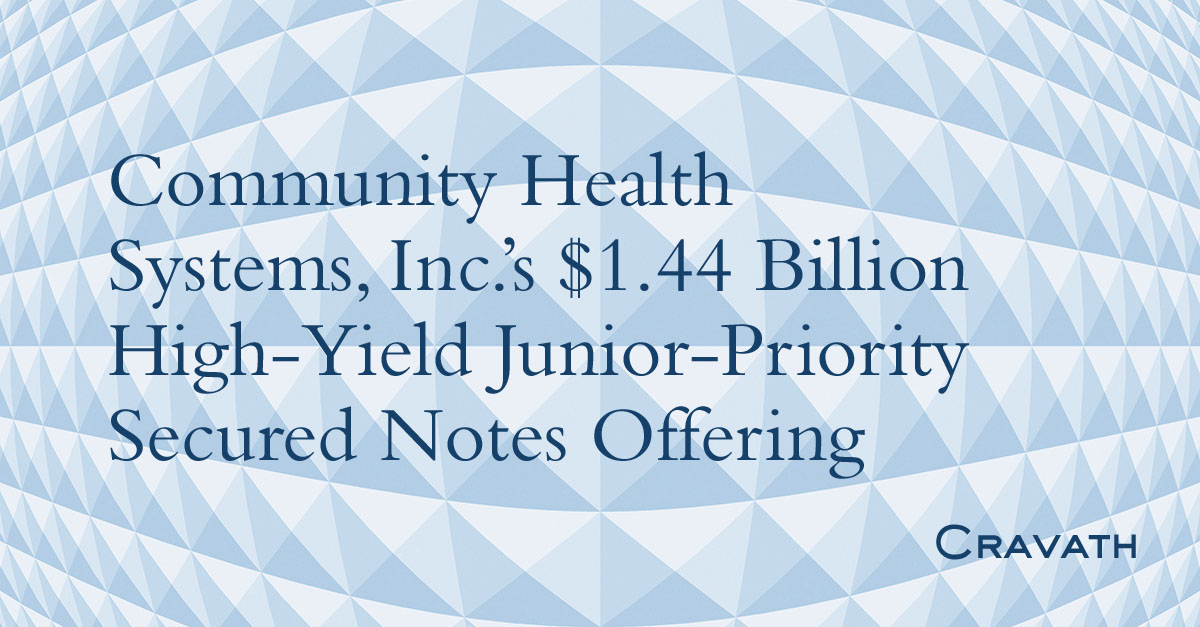 Community Health Systems, Inc.’s 1.44 Billion HighYield Junior