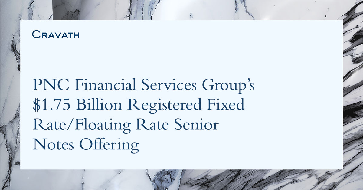 PNC Financial Services Group’s 1.75 Billion Registered Fixed Rate/Floating Rate Senior Notes
